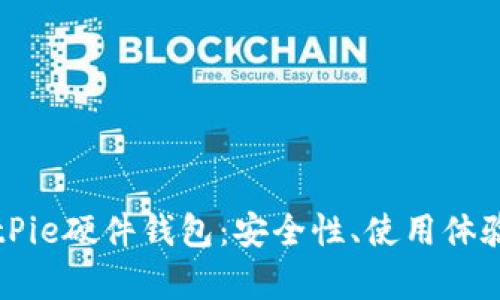 深入解析BitPie硬件钱包:安全性、使用体验与市场前景