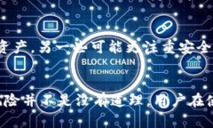   B特派钱包是否会被关闭