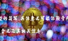 “b特派”通常是指一种特