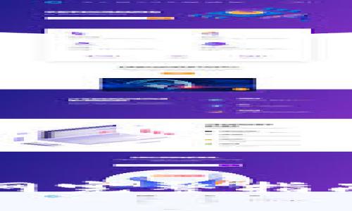 2023年比特派钱包官网完整指南：获取网址及使用技巧