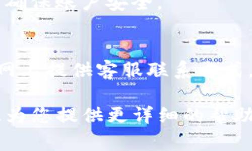 您所询问的“b特派”可能指的是某个特定的应用程序、网站或平台，但由于信息相对较少，我可能无法提供确切的指导。基于一般情况，如果您想了解某个平台的登录信息，以下是一些常见的步骤：

访问官方网站或应用
首先，确认您要登录的“b特派”是一个官方网站还是手机应用程序。通常，正规的官方网站会提供详细的登录信息和安全提示。

找到登录入口
在网站的首页，通常会有明显的“登录”或“登录入口”的按钮或链接。对于手机应用，您可以在启动应用后看到登录界面。

输入登录信息
在登录界面，您需要输入注册时所用的账号和密码。如果是第一次使用，可能需要进行注册。确保输入的信息准确无误。

密码恢复
如果您忘记了密码，大部分网站和应用都有“忘记密码”功能，可以通过电子邮件或手机短信获取密码重置链接，按照提示进行重置。

安全验证
一些平台可能要求进行额外的安全验证，如输入验证码、短信验证或双重身份验证，以确保账户安全。

联系客服
如果以上步骤无法解决您的问题，可以尝试联系该平台的客服。大多数平台会在其官网上提供客服联系方式，您可以通过电话、邮件或者在线聊天方式寻求帮助。

如果您能提供更具体的信息，比如“b特派”指的是什么类型的服务或应用，我会很乐意为您提供更详细的帮助。